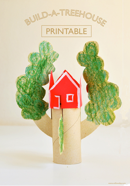 Build-a-treehouse Printable - willowday